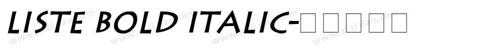 Liste Bold Italic字体转换